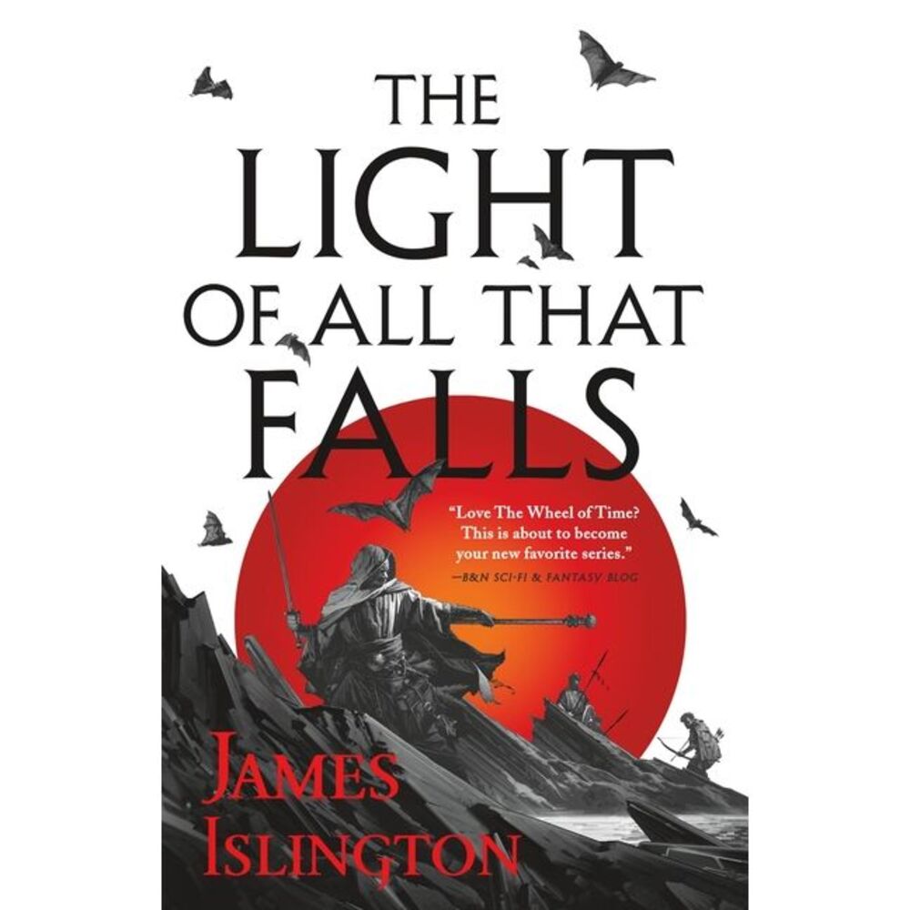 The Light of All That Falls -- James Islington